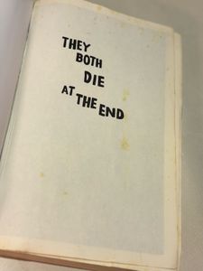 They both die at the end by Adam Silvera