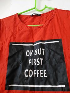 Red &#39;Coffee First&#39; T-Shirt