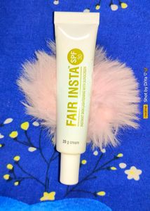 Fair Insta (SPF 30) Skin Lightening Sunscreen Cm