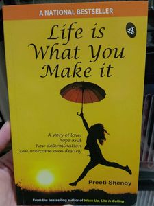 Life Is What You Make It