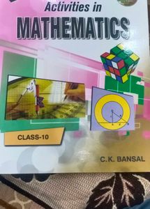 Activities in Mathematics - Class 10