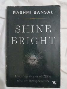 Shine Bright By Rashmi Bansal
