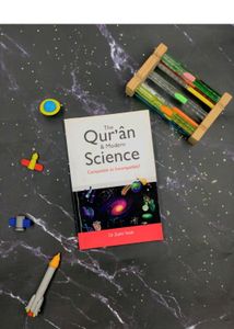 The Quran And Modern Science