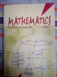 Mathematics Textbook For Class 12 Part1