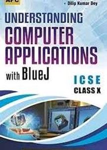 (2022-2023) ICSE computer application With Bluej