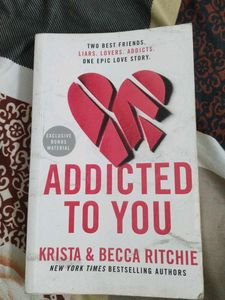 Addicted To You Novel