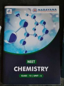 Narayana Unit 6 Class 12th Modules Neet Prep