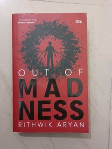 Out of Madness by Rithwik Aryan