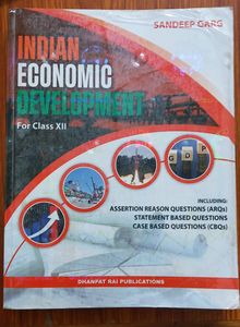 Class 12 Economics Textbook- Indian Economic Development By Sandeep Garg