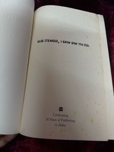 Dear Stranger, I Know How You Feel