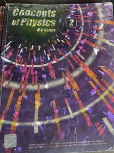 Concepts of Physics by H.C. Verma (Vol. 1 &amp; 2)