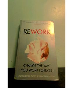 REWORK || Ignore this book at your peril