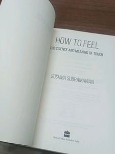 The Science And Meaning Of Touch How To Feel