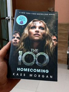The 100: Homecoming by Kass Morgan