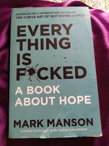 Everything Is F*cked By Mark Manson