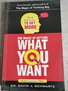 The Magic of Getting What You Want
