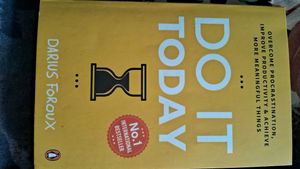 &#34;Do It Today&#34; by Darius Foroux