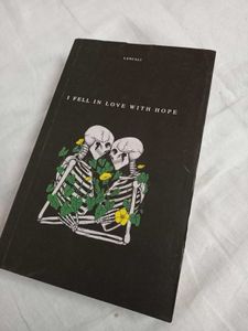 I Fell In Love With Hope