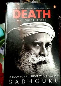 Death (An Inside Story) By Sadhguru