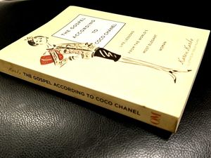 Gospel According to Coco Chanel (Karen Karbo)