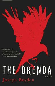 The Orenda - Joseph Boyden