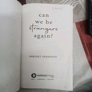 Can We Be Strangers Again?