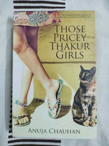 The Pricey Thakur Girls Anuja Chauhan