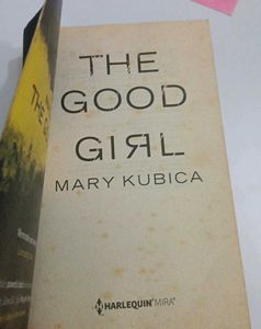 The Good Girl by Mary Kubica - Thriller Book