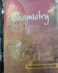 Chemistry NCERT ( Both Parts Class 11 &amp;12)