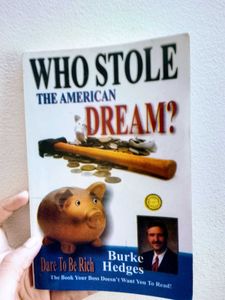 Who Stole the American Dream?