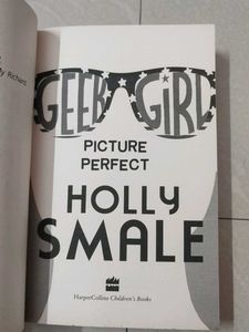 Geek Girl Picture Perfect By Holly Smale