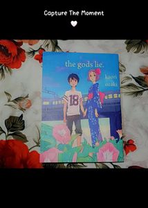 "The Gods Lie." by Kaori Ozaki