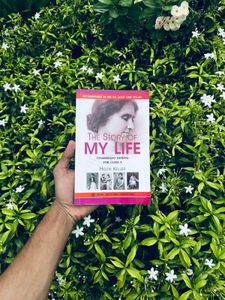 THE STORY OF “ MY LIFE ”. HELEN KELLER