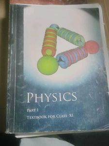 Physics Part 1 - Class XI
