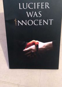 Lucifer Was Innocent (The Red Pill )