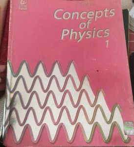 Concepts of Physics Vol 1