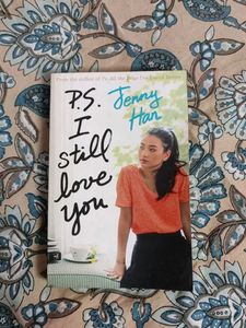 P. S. I Still Love You by Jenny Han
