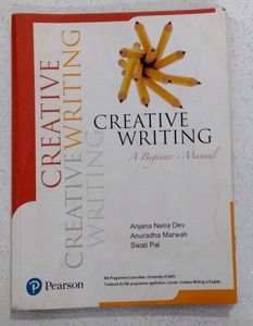 CREATIVE WRITING A BEGINNER'S MANUAL