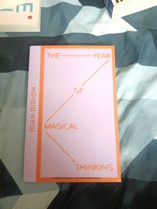 The Year of Magical Thinking