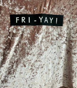 Pink “FRI-YAY’ Party Tshirt.
