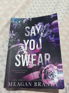 "Say You Swear" by Meagan Brandy