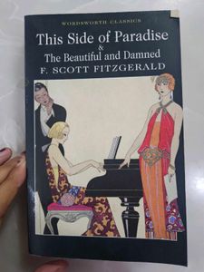 This Side of Paradise + Beautiful &amp; the Damned