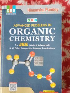 Advanced Organic Chemistry for JEE-Himanshu Pandey
