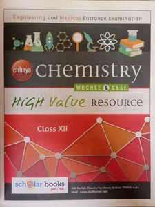 Chhaya HiGH Value RESOURCES Chemistry (Class XII)