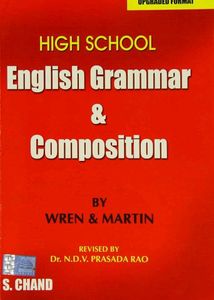 English Grammar & Composition by Wren & Martin