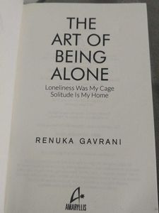 The Art of Being Alone - Renuka Gavrani
