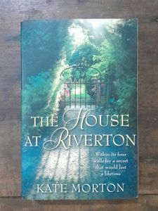 The House At Riverton By KATE MORTON