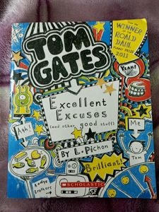 Tom Gates: Excellent Excuses And Other Good Stuff