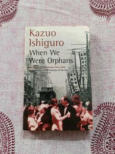 When We Were Orphans