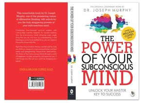 The Power of Your Subconscious Mind